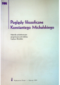 Poglądy filozoficzne Konstantego Michalskiego