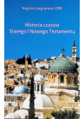 Historia czasów Starego i Nowego Testamentu