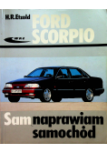 Ford Scorpio sam naprawiam samochód