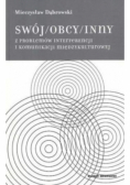 Swój / Obcy / Inny