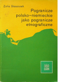 Pogranicze polsko  niemieckie jako pogranicze etnograficzne