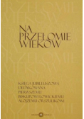 Na przełomie wieków