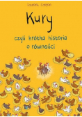 Kury czyli krótka historia o równości
