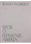 Spór o istnienie świata Tom II Część 1