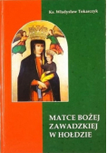 Matce Bożej Zawadzkiej w hołdzie