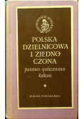 Polska dzielnicowa i zjednoczona