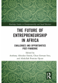 The Future of Entrepreneurship in Africa