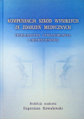 Kompensacja szkód wynikłych ze zdarzeń medycznych