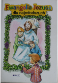 Ewangelia Jezusa dla najmłodszych