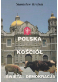 Polska Kościół Świeta demokracja + autograf Stanisław Krajski
