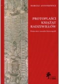 Protoplaści książąt Radziwiłłów