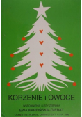 Korzenie i owoce