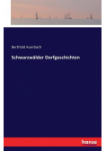 Schwarzwälder Dorfgeschichten