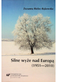 Silne Wyże Nad Europą 1951 - 2010