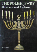 The Polish Jewry History and Culture