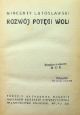 Rozwój potęgi woli 1923 r.
