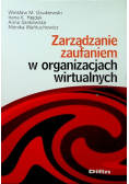 Zarządzanie zaufaniem w organizacjach wirtualnych