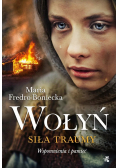 Wołyń Siła traumy