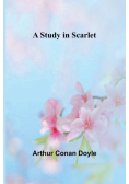 A Study in Scarlet