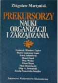 Prekursorzy nauki organizacji i zarządzania