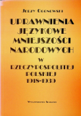 Uprawnienia językowe mniejszości narodowych w Rzeczypospolitej Polskiej 1918 1939