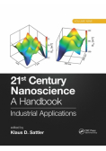 21st Century Nanoscience - A Handbook