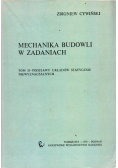 Mechanika budowli w zadaniach tom II