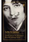 Chleb prawie że powszedni Kronika jednego życia