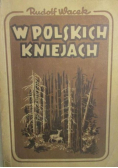 W polskich kniejach 1947 r