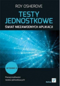 Testy jednostkowe Świat niezawodnych aplikacji