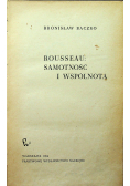 Rousseau samotność i wspólnota