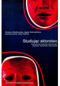 Studiując aktorstwo