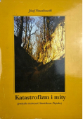 Katastrofizm i mity. Poetycka twórczość Stanisława Piętaka