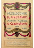 Przewodnik po wystawie przemysłu i rolnictwa w Częstochowie