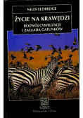 Życie na krawędzi Rozwój cywilizacji i zagłada gatunków