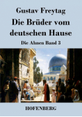 Die Brüder vom deutschen Hause