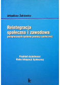 Reintegracja społeczna i zawodowa