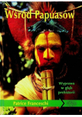 Wśród Papuasów