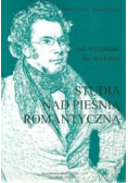 Studia nad pieśnią romantyczną