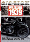Wielki Leksykon Uzbrojenia Wrzesień 1939 Tom 188 Motocykl Sokół 600