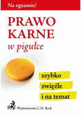 Gacka-Asiewicz Aneta (red.) - Prawo karne w pigułce