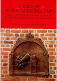 Z dziejów Wielkomiejskiej fary