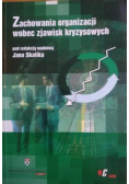 Zachowania organizacji wobec zjawisk kryzysowych
