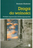 Droga do wolności