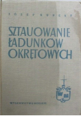 Sztauowanie ładunków okrętowych