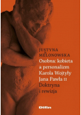 Osobna kobieta a personalizm Karola Wojtyły Jana Pawła II