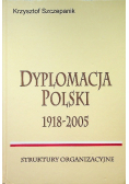 Dyplomacja Polski 1918 - 2005