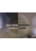 Mało znane warownie Górnego Śląska