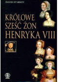 Królowe Sześć żon Henryka VIII