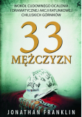 33 Mężczyzn